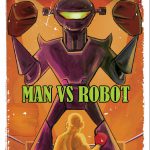 Man vs Robot